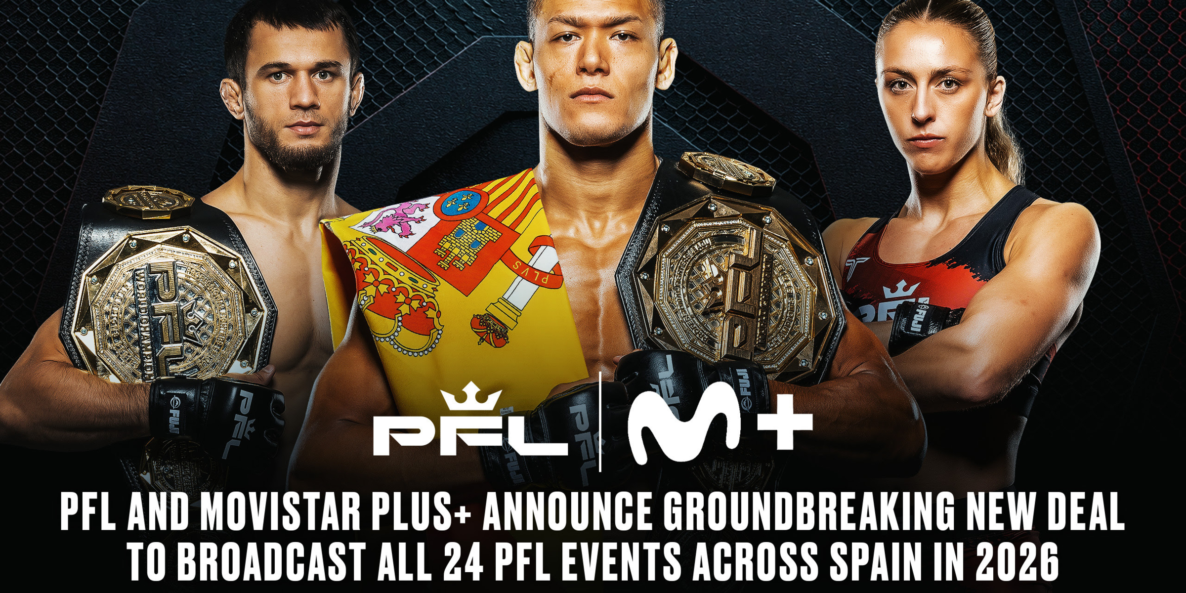 PROFESSIONAL FIGHTERS LEAGUE AND MOVISTAR PLUS+ ANNOUNCE NEW PARTNERSHIP TO BROADCAST ALL LIVE EVENTS IN SPAIN