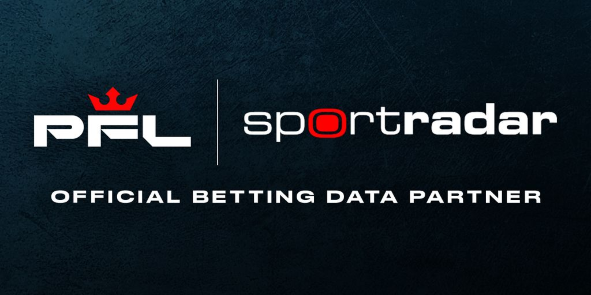 Professional Fighters League and Sportradar Announce Comprehensive Global Betting Distribution Partnership