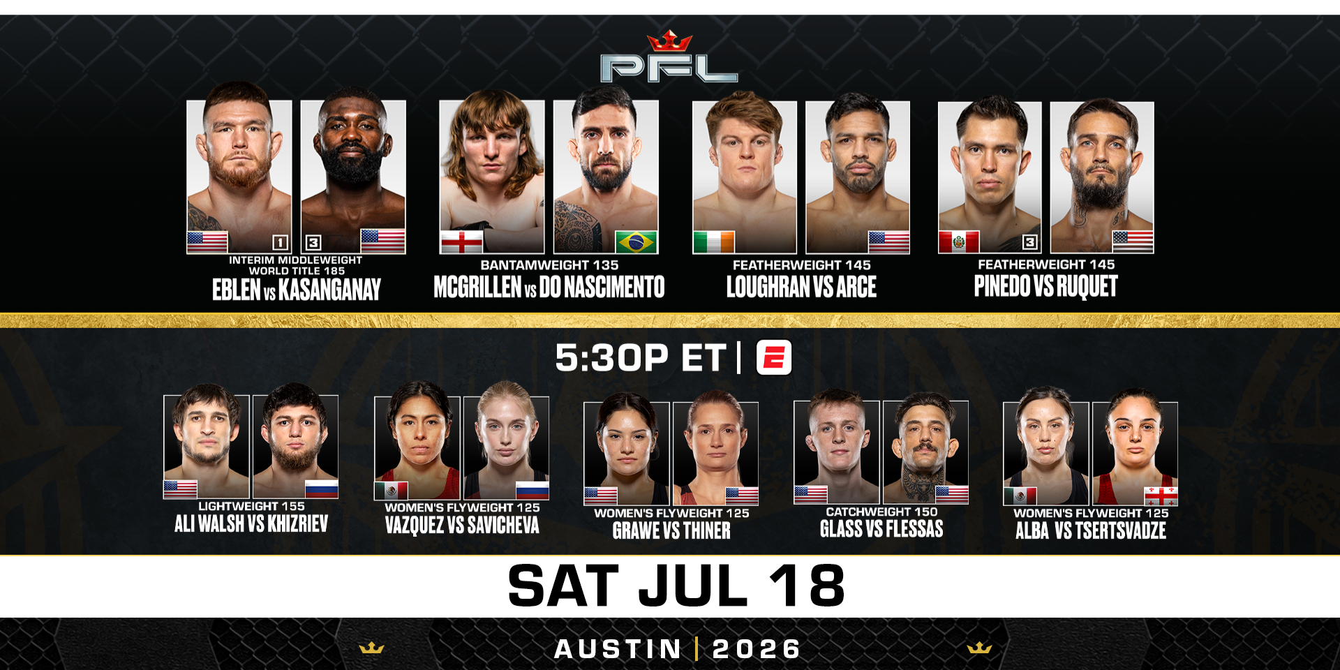 PFL AUSTIN FULL CARD FINALIZED FOR JULY 18 AT MOODY CENTER