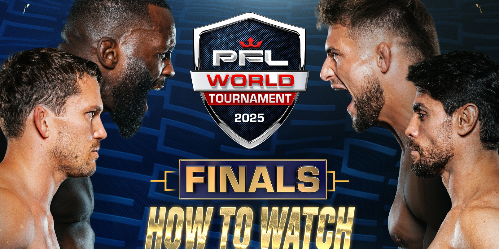 How to Watch: PFL World Tournament Finals – Hollywood, Florida (Thursday, August 21, 2025)