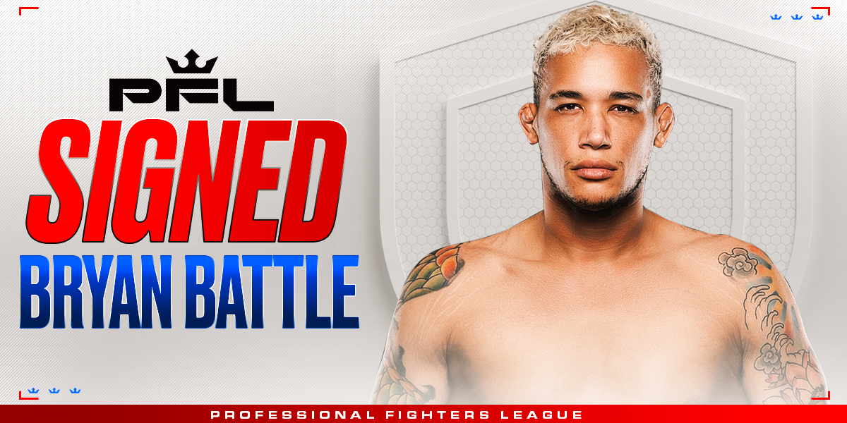 MIDDLEWEIGHT CONTENDER BRYAN BATTLE SIGNS EXCLUSIVE, MULTI-YEAR CONTRACT WITH PROFESSIONAL FIGHTERS LEAGUE