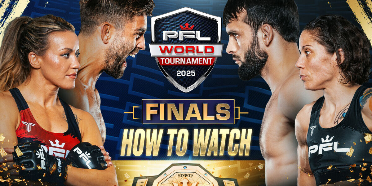 How to Watch: PFL World Tournament Finals - Charlotte (Friday, August 15, 2025)