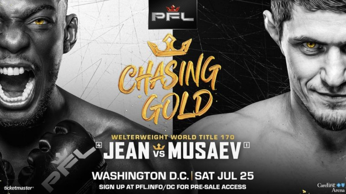 UNDEFEATED THAD JEAN FACES NO. 1 RANKED SHAMIL MUSAEV FOR THE VACANT PFL WELTERWEIGHT WORLD CHAMPIONSHIP ON JULY 25 IN WASHINGTON, DC thumbnail