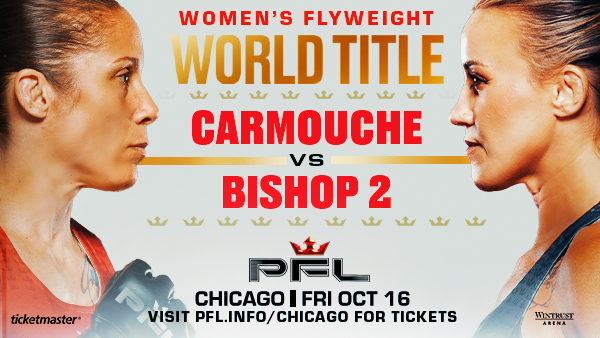 PFL CHICAGO RETURNS TO THE WINTRUST ARENA ON OCTOBER 16 TO CROWN THE INAUGURAL PFL WOMEN’S FLYWEIGHT WORLD CHAMPION thumbnail