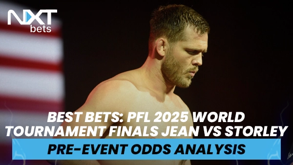 PFL 2025 World Tournament Finals Jean vs Storley Betting Insights