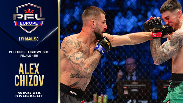 Alex Chizov needs one punch in strike-filled contest to win PFL Europe Lightweight Tournament thumbnail