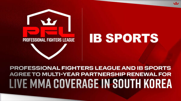 PROFESSIONAL FIGHTERS LEAGUE AND IB SPORTS AGREE TO MULTI-YEAR PARTNERSHIP RENEWAL FOR LIVE MMA COVERAGE IN SOUTH KOREA Professional Fighters League News Professional Fighters League